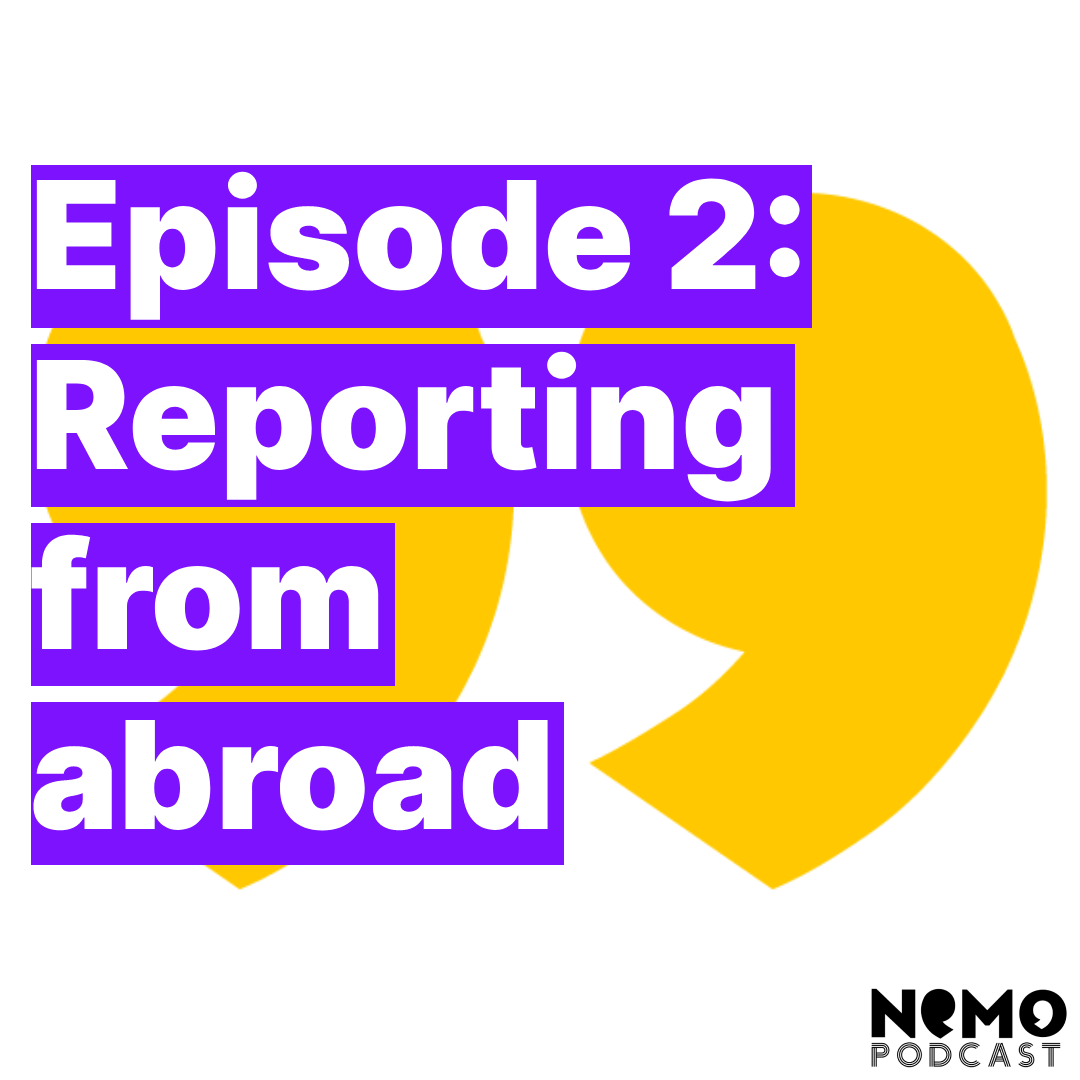Reporting from Abroad