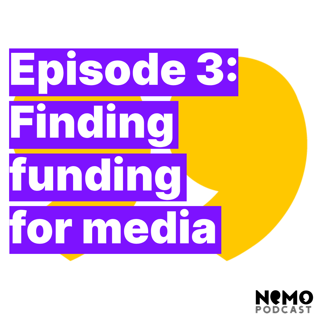 Episode 3: Finding funding for media with the NEMO podcast logo