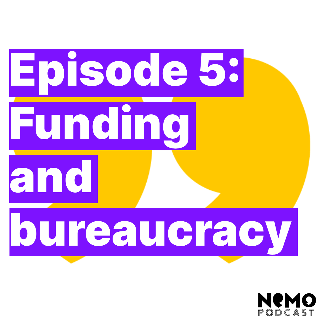 Funding and Bureaucracy